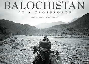 Inside Balochistan With Willem Marx