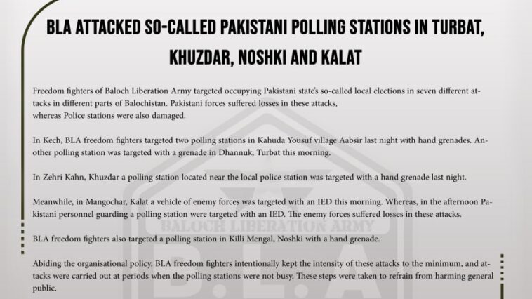 BLA attacked so-called Pakistani polling stations in Turbat, Khuzdar, Noshki and Kalat