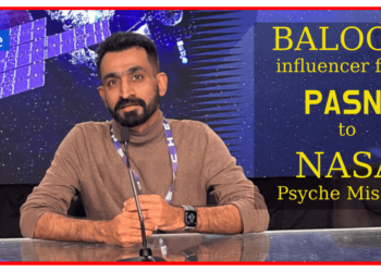 The Baloch influencer from Pasni to NASA Psyche Mission